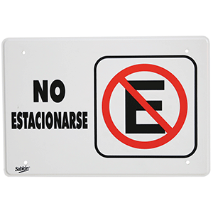 LETRERO CON LEYENDA NO ESTACIONARSE SABLON PIEZA LETRERO CON LEYENDA NO ESTACIONARSE SABLON PIEZA